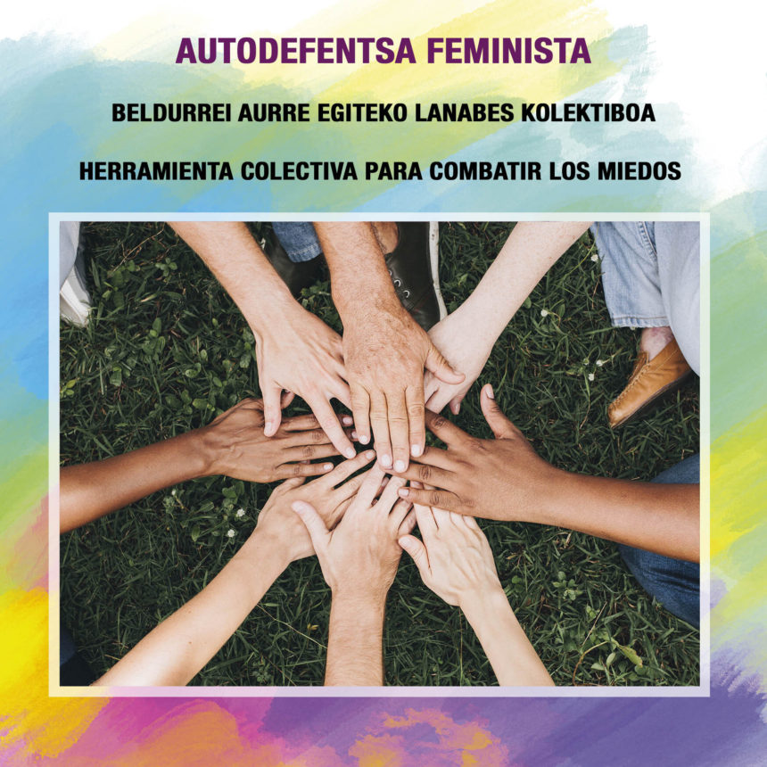 AUTODEFENSA FEMINISTA: HERRAMIENTA COLECTIVA PARA COMBATIR LOS MIEDOS